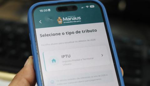 Prazo para desconto de 11% no IPTU 2026 termina nesta sexta em Manaus