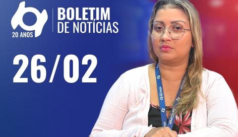 Confira as principais notícias no 'Boletim' desta quinta-feira; Assista