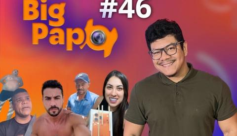 Big Papo desta segunda tem influenciador debatendo orientação sexual e homem dormindo na piscina