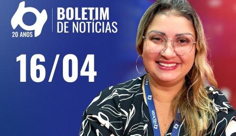 Confira as principais notícias no 'Boletim' desta quinta-feira; Assista