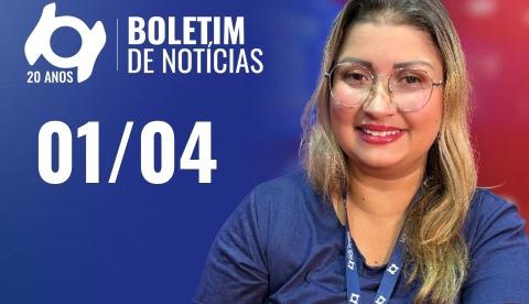 Confira as principais notícias no 'Boletim' desta quarta-feira; Assista