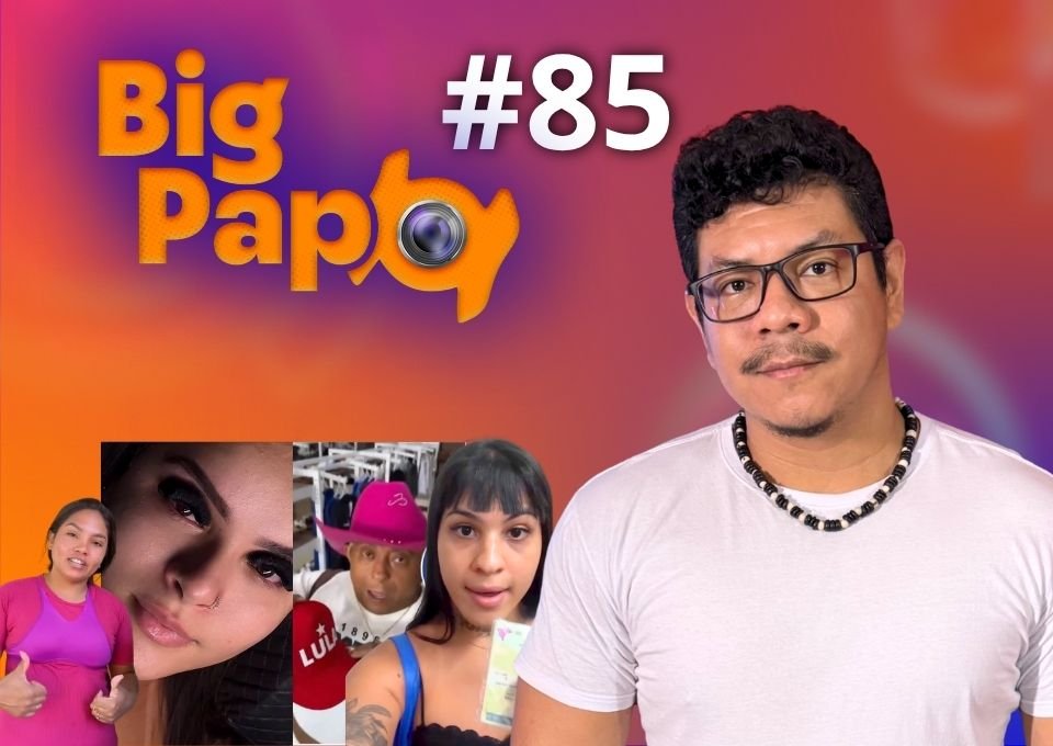 Big Papo de hoje: Influencer trans rebate críticas e mostra documento oficial