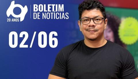 Confira as principais notícias no 'Boletim' desta terça-feira; Assista