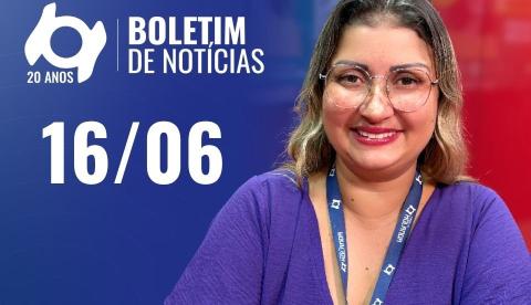 Confira as principais notícias no 'Boletim' desta terça-feira; Assista