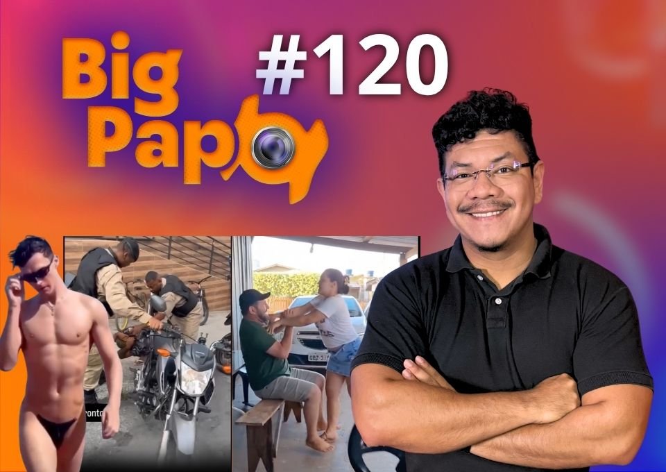 Big Papo de hoje: Mulher flagra marido com amante e vídeo viraliza