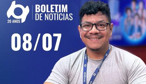 Confira as principais notícias no 'Boletim' desta quarta-feira; Assista