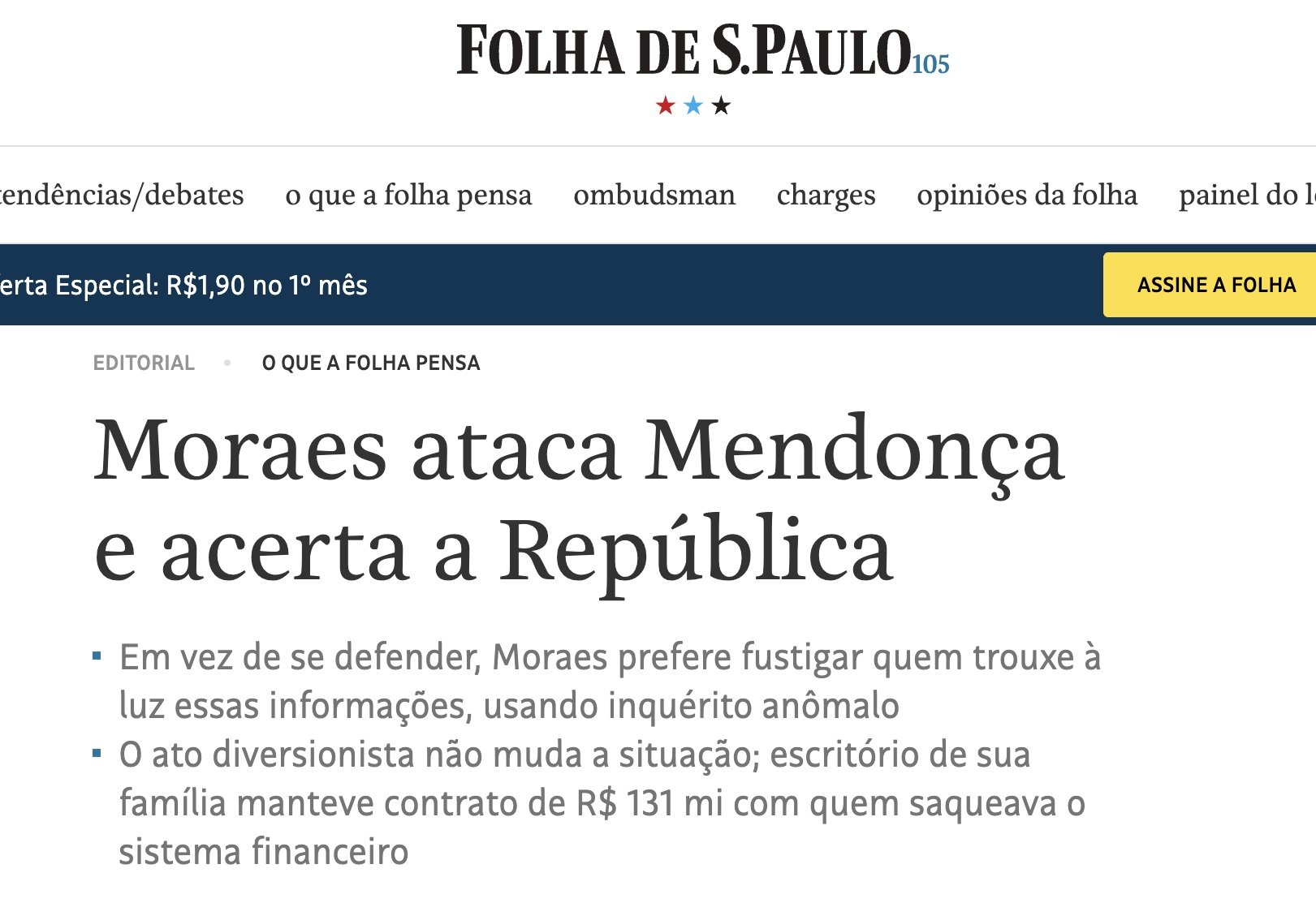 Editorial de jornal acusa Moraes de usar o cargo para atacar Mendonça