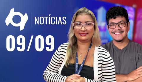 Veja as notícias desta quarta-feira