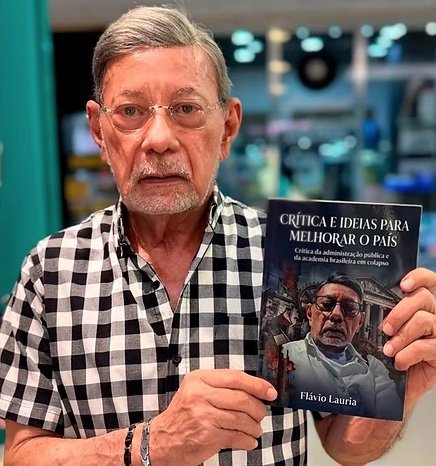 Escritor Flávio Lauria lança livro inédito sobre os bastidores da gestão pública no Brasil