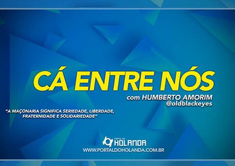 Ca Entre Nós: A Maçonaria significa seriedade, liberdade e solidariedade