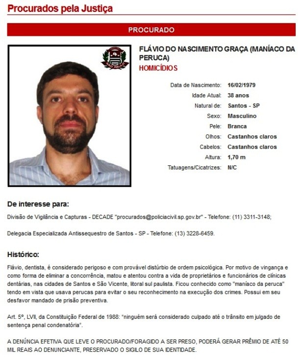 Polícia oferece recompensa de R$ 50 mil por serial killer que matou rivais