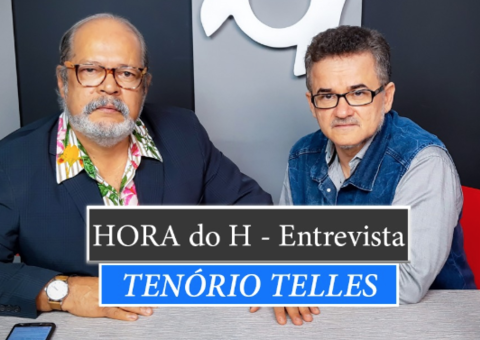 HORA do H: TENÓRIO TELLES, ESCRITOR, DRAMATURGO & CRÍTICO LITERÁRIO