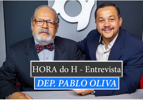 HORA do H: PABLO OLIVA, DEPUTADO FEDERAL (PSL-AM)