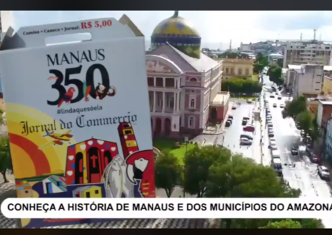  Jornal do Commercio comemora 350 anos de Manaus