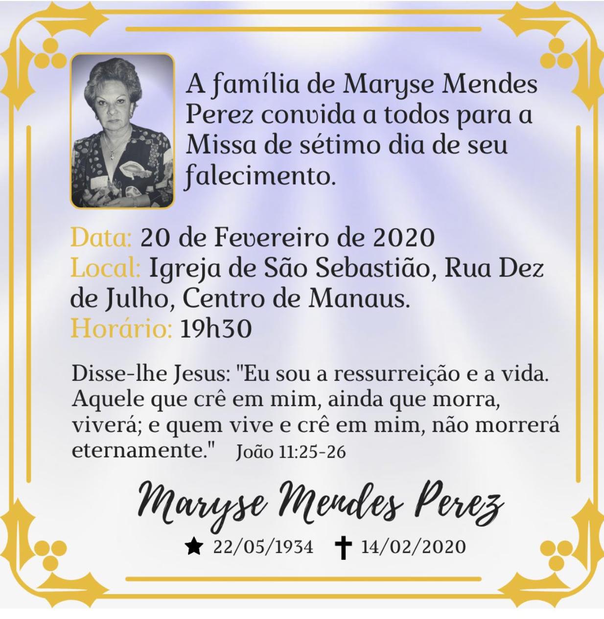 Amigos farão homenagens à Maryse Mendes durante missa de sétimo dia
