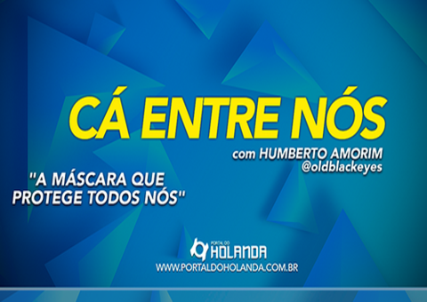 No 'Cá Entre Nós' de hoje é sobre: A Máscara que Protege Todos Nós; confira Ao Vivo