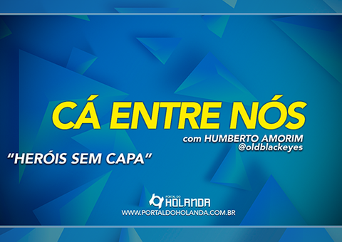 No Cá Entre Nós de hoje é sobre: Heróis sem capa; confira Ao Vivo