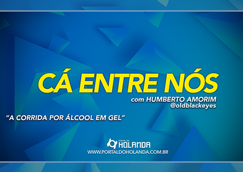 No Cá Entre Nós de hoje é sobre: A corrida por Álcool em Gel; confira Ao Vivo