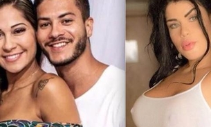 Mulher revela que Arthur Aguiar usou dinheiro de Mayra Cardi para ficar com ela