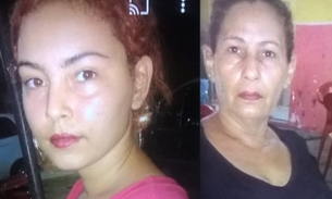 Mãe e filha desaparecem misteriosamente da casa onde moram em Manaus