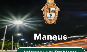 População manauara pode solicitar reparos na iluminação pública por aplicativo 