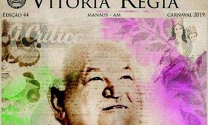 Vitória Régia homenageia Umberto Calderaro em samba-enredo para o Carnaval 2019 