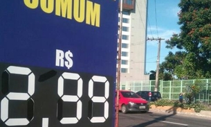 Informação de gasolina a R$ 2,99 em posto de Manaus é fake news, confira