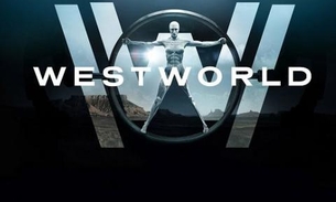 3ª temporada de Westworld ganha primeiro teaser. Vem ver