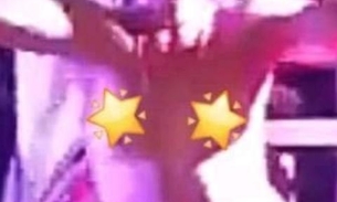 Vídeo: Mulher dança nua no palco durante show de forró em Manaus