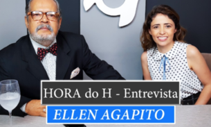 HORA do H: ELLEN AGAPITO, ENDOCRINOLOGISTA