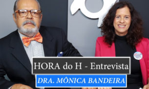 HORA do H: DRA. MÔNICA BANDEIRA DE MELO, MÉDICA GINECOLOGISTA FCECON