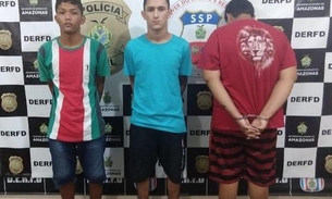 Trio 'perigo' é preso enquanto se preparava para assaltar comércio em Manaus