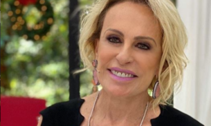 Artistas mandam mensagens de apoio para Ana Maria Braga