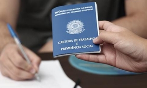 Sine Amazonas divulga 215 vagas de emprego nesta sexta-feira