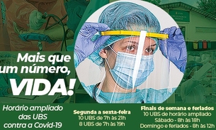 UBSs preferenciais com horário ampliado contra a Covid - 19 