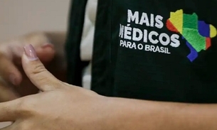 Ministério da Saúde abre 31 vagas do Mais Médicos em 18 municípios do Amazonas