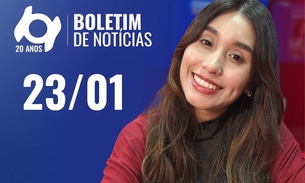 Confira as principais notícias no 'Boletim' desta sexta-feira; Assista