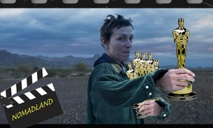 Foto: Nomadland foi o grande vencedor da noite