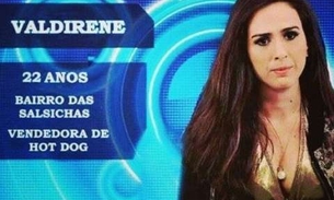 Participação de Valdirene no BBB14
