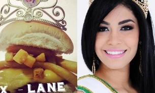  Miss que 'roubou coroa' vira nome de sanduíche em lanchonete
