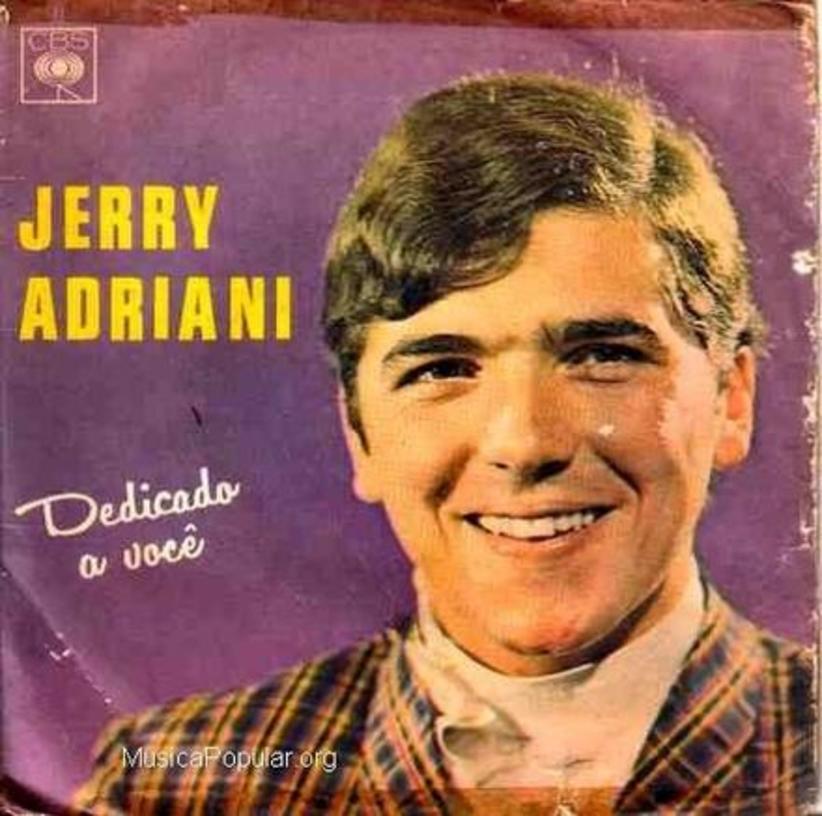 Cantor Jerry Adriani, sucesso na Jovem Guarda, morre aos 70 anos