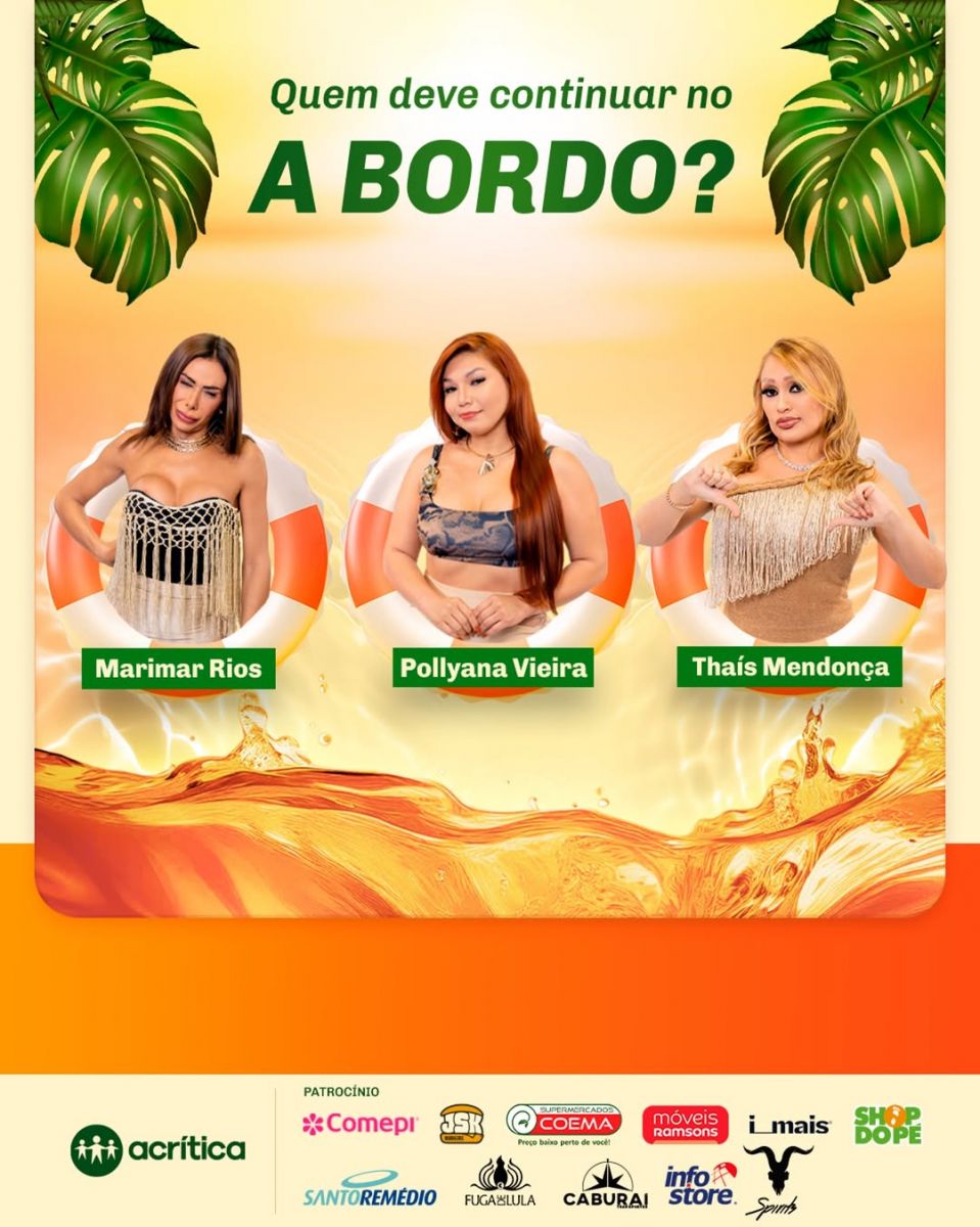 Tripulantes na 7ª boia: Marimar Rios, Pollyana Vieira e Thaís Mendonça. Reprodução a bordo – 2025, TV A Crítica.