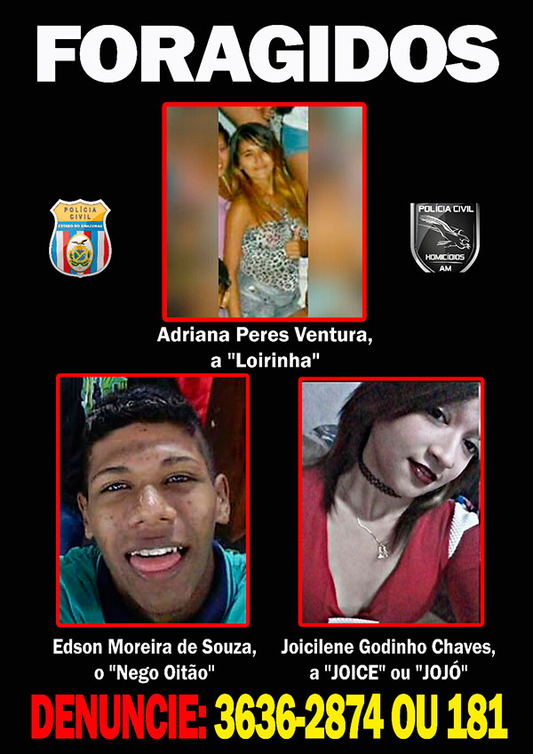 Três suspeitos já foram identificados e estão foragidos (Foto: PCAM)